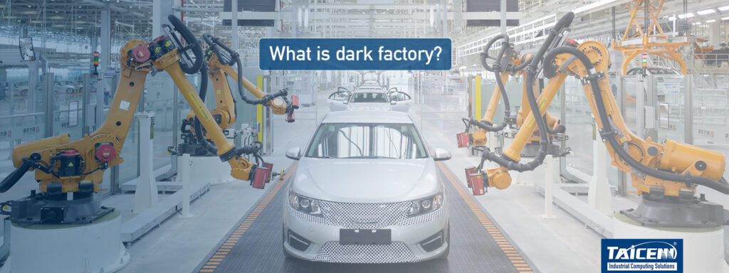 what is dark factory